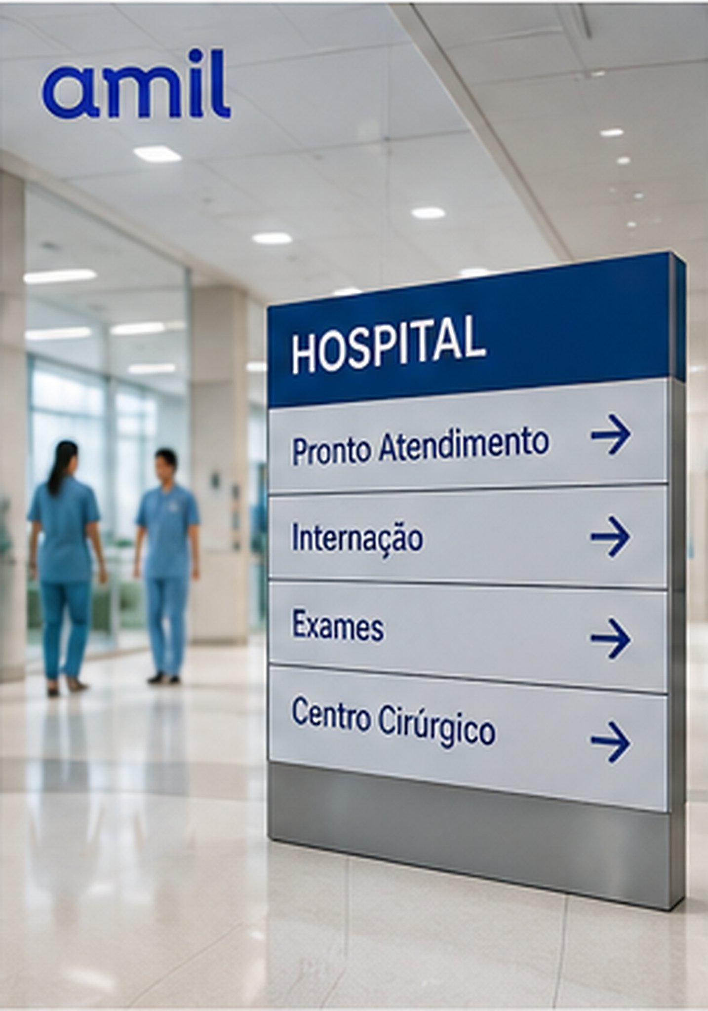Sinalização de hospital Amil com pronto atendimento, internação, exames e centro cirúrgico